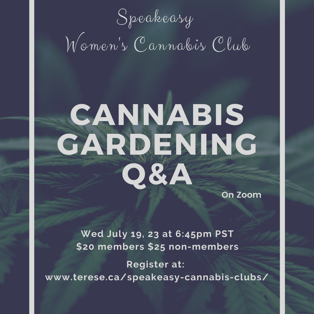 July Speakease Womens Cannabis club cannabis gardening meeting