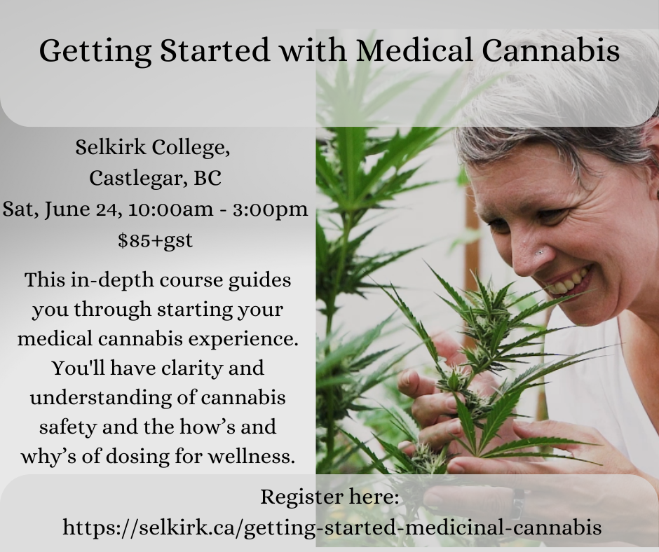 selkirk college castlegar getting started with medicinal cannabis course